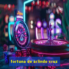 fortuna de arlindo cruz